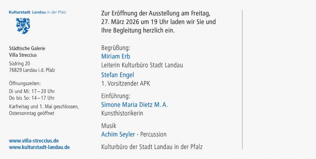 AUFTAKT. Eine Mitgliederausstellung der APK, 28.03. - 03.05.2026, Städtische Galerie Villa Streccius, Landau
